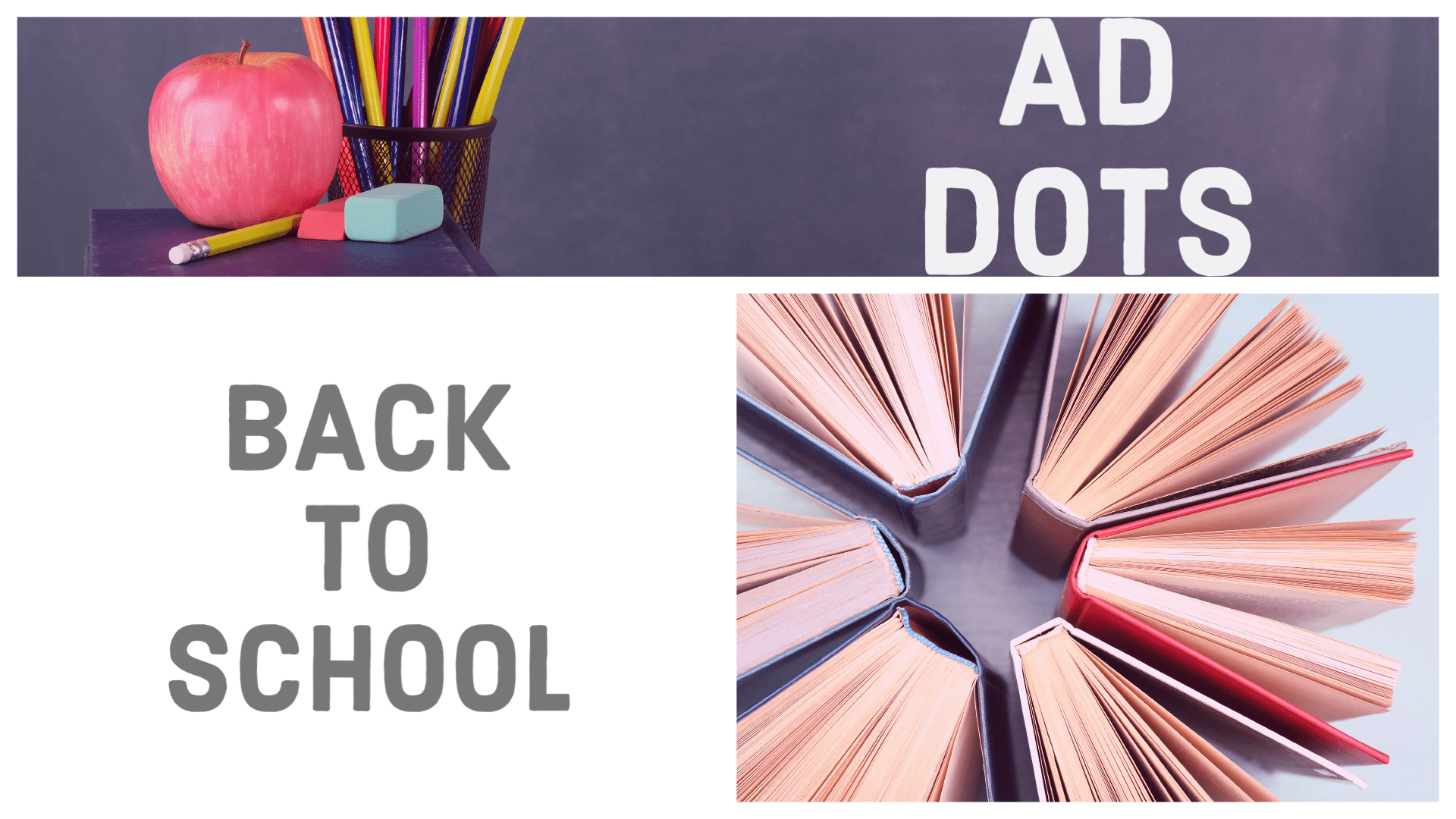 AD DOTS - back to school